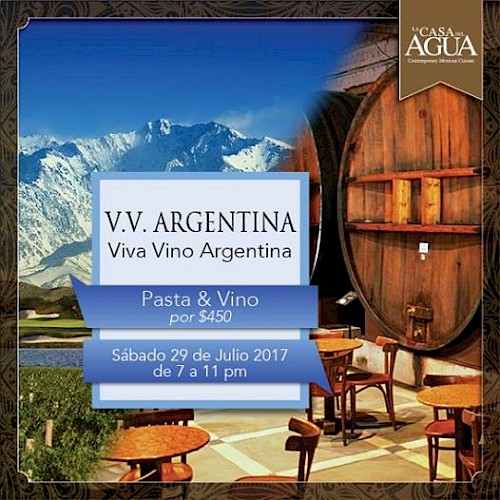 Viva Vino Argentina Wine Paring Dinner at La Casa del Agua