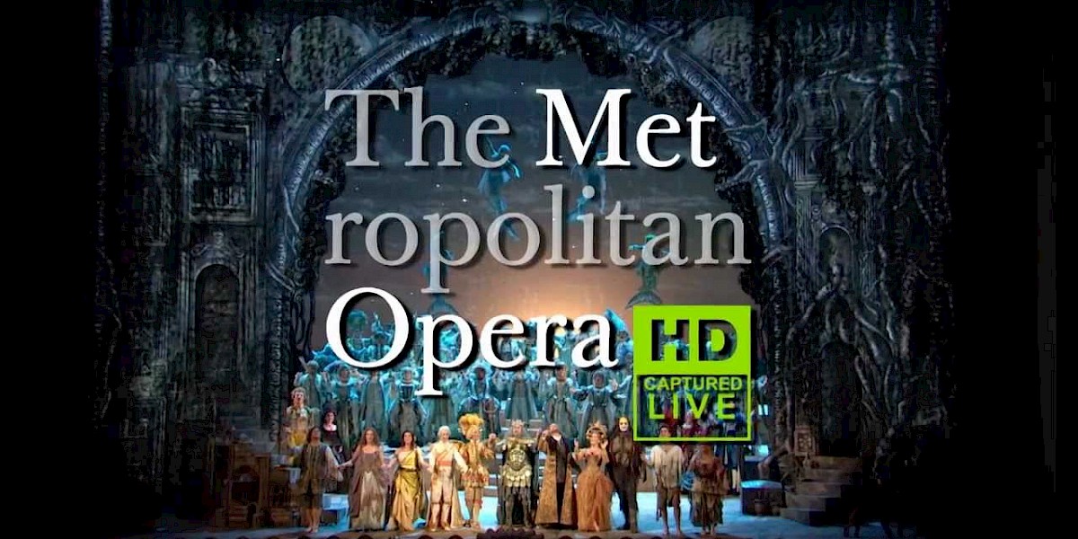 The Met Live in HD at Unicaribe Cancun