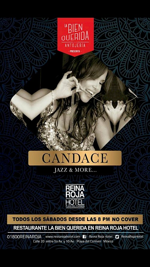 Candace Live at Reina Roja Hotel