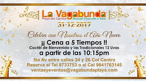 New Years Eve Dinner at La Vagabunda