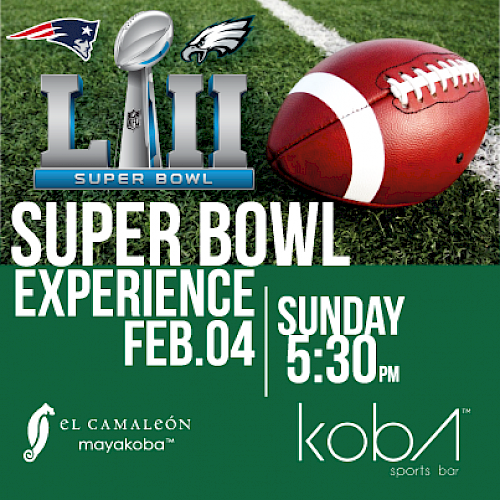 Super Bowl Party at El Pueblito Mayakoba